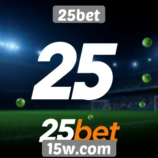 25bet análise de promoções e bônus disponíveis